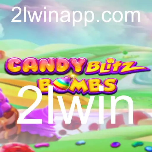 Descubra o Novo Fenômeno dos Jogos: CandyBlitzBombs e a Estratégia 2lwin
